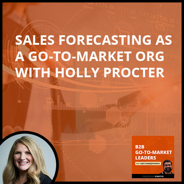 B2B 32 | Sales Forecasting